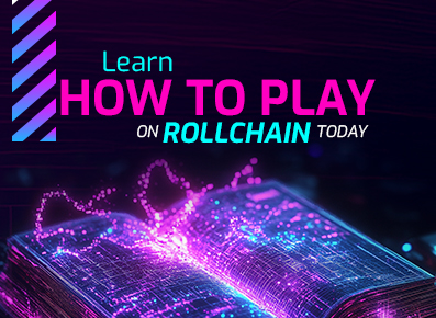 How to Play on Rollchain: A CompleteTutorial to Get Started Now