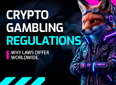Crypto Gambling Regulations Worldwide