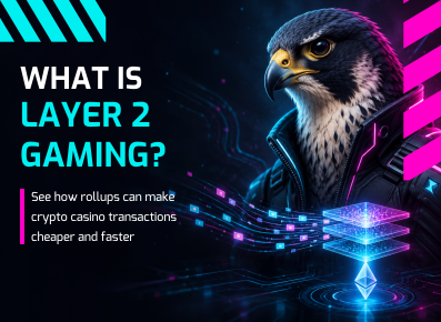 Layer 2 Gaming: How Rollups Make Crypto Casinos Cheaper and Faster